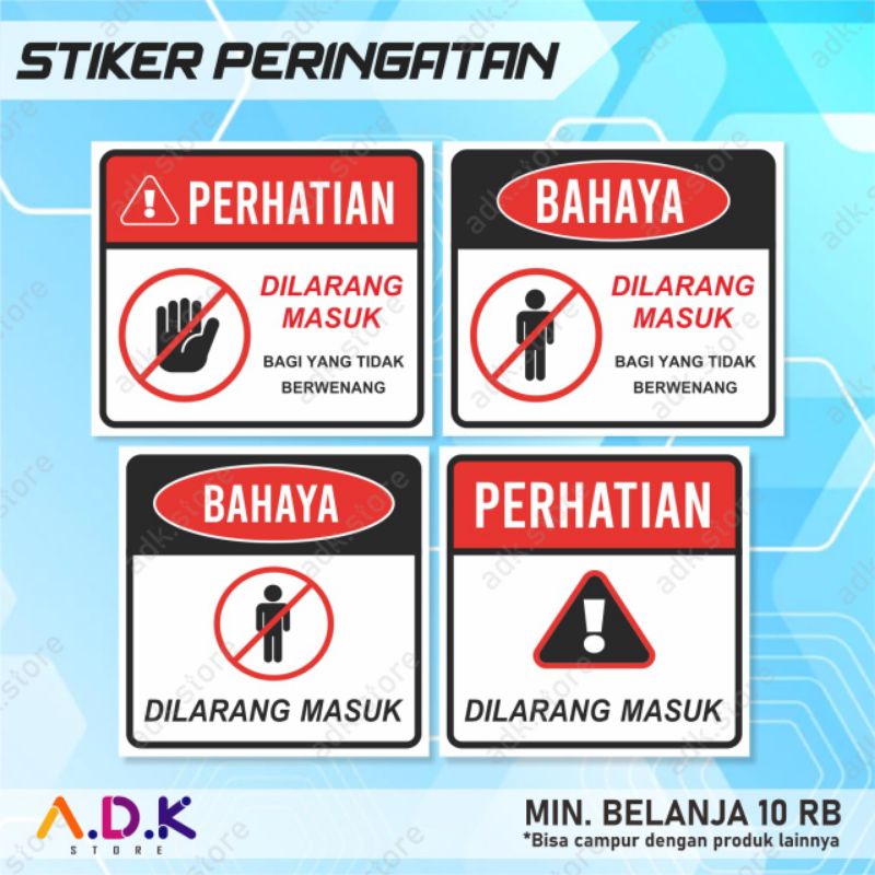 

STIKER PERINGATAN | STIKER DILARANG MASUK