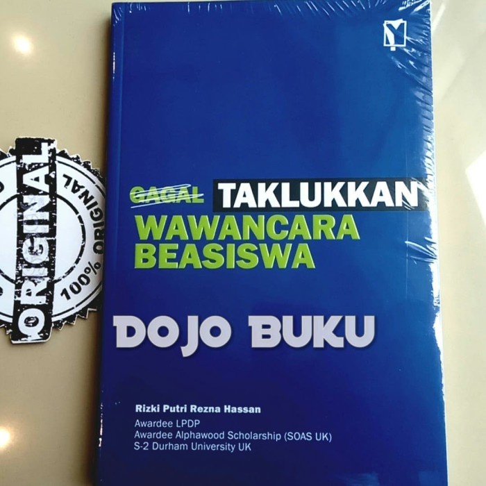 Buku Taklukkan Wawancara Beasiswa by RIZKI PUTRI REZNA HASSAN