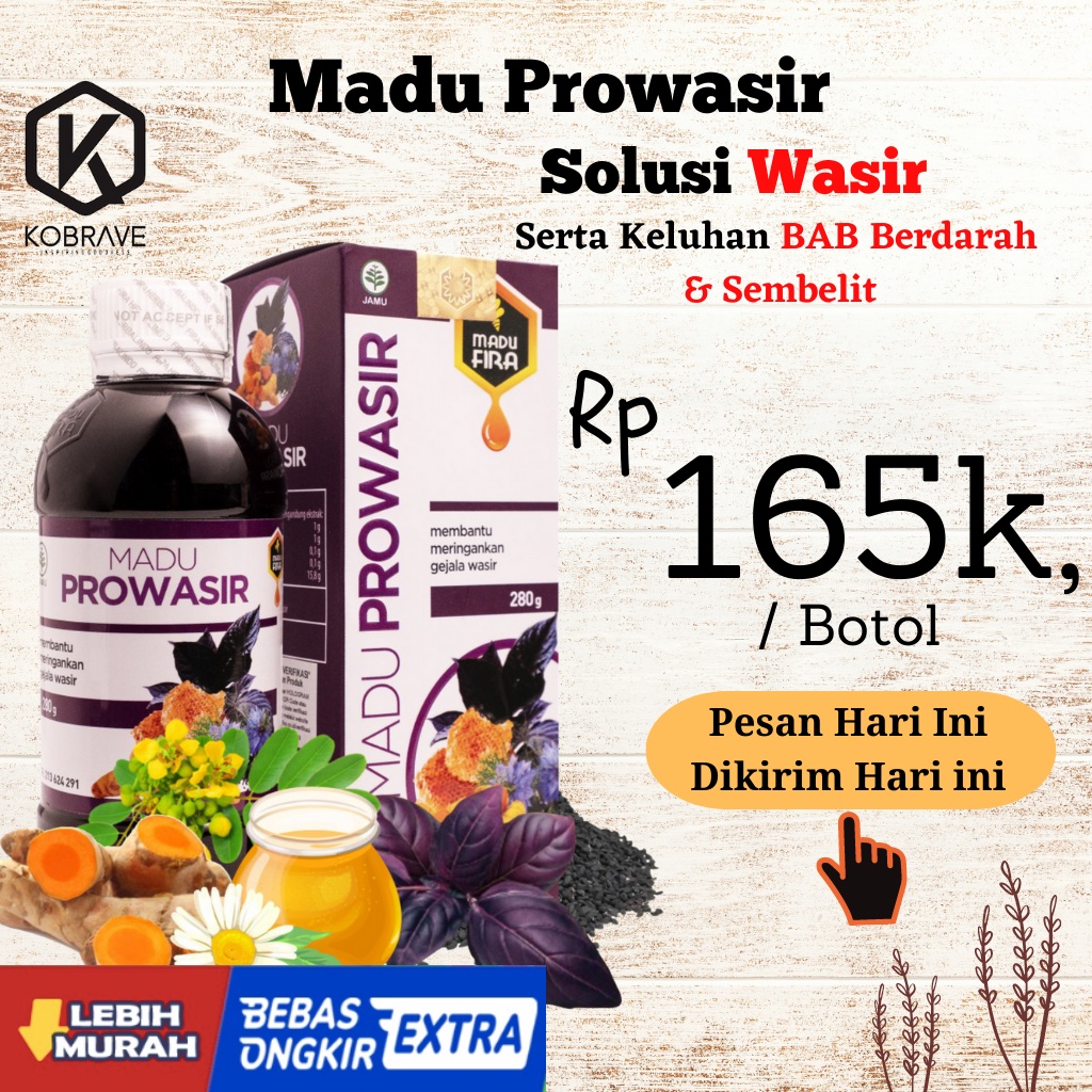 Madu Prowasir Asli 100% Original Obat Herbal Wasir Ambeien Atasi BAB Berdarah Benjolan Anus - Pro Wasir