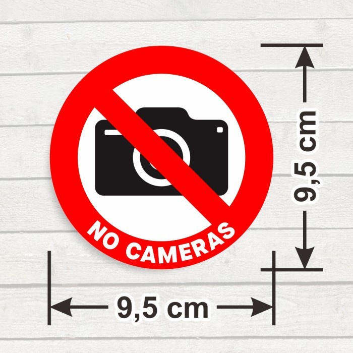 

Label Sticker Sign No Cameras Stiker Tanda Larangan mengambil Foto - 9,5 cm