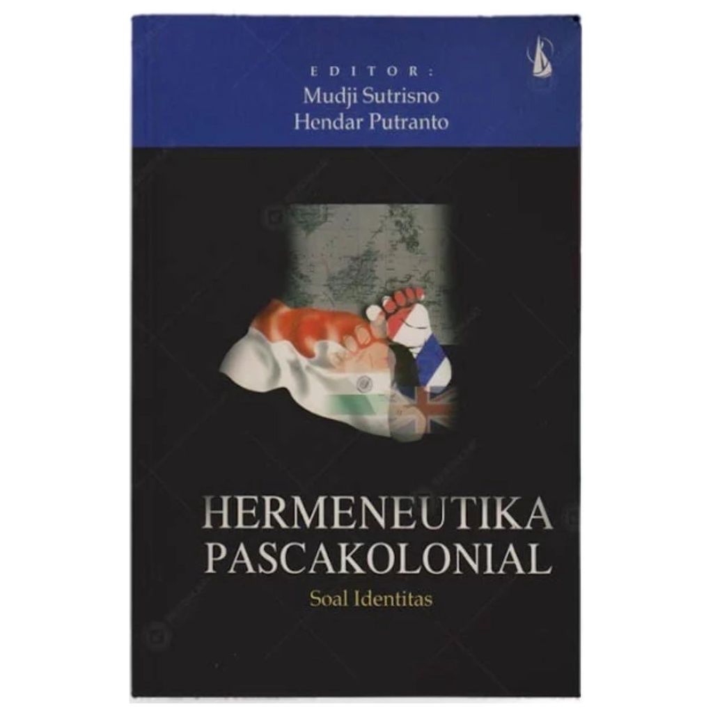 Hermeneutika Pascakolonial - Mudji Sutrisno - NR