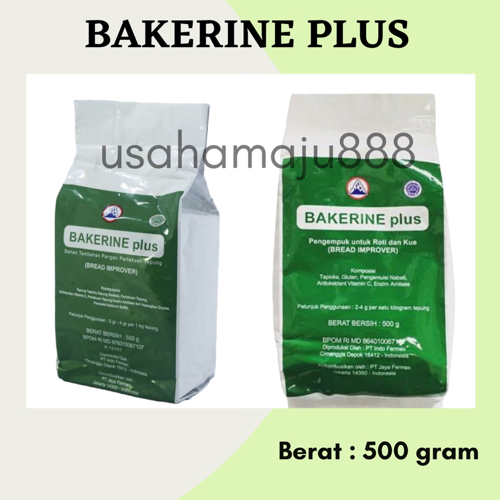 

BREAD IMPROVER BAKERINE PLUS 500 gram / PELEMBUT ROTI bakerin