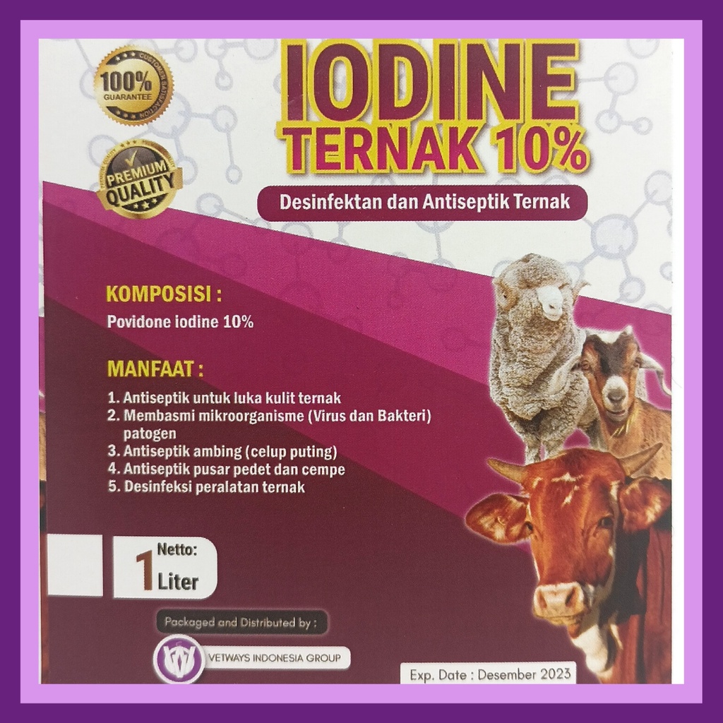 Disinfektan dan Antiseptik IODINE TERNAK 10% Untuk Ruangan, kandang Ternak, Hewan Terjangkit Virus menular PMK LSM | Antiseptik Puting, Pusar Pedet/Cempe, Luka Kulit | Desinfektan Peralatan Ternak | VETWAYS