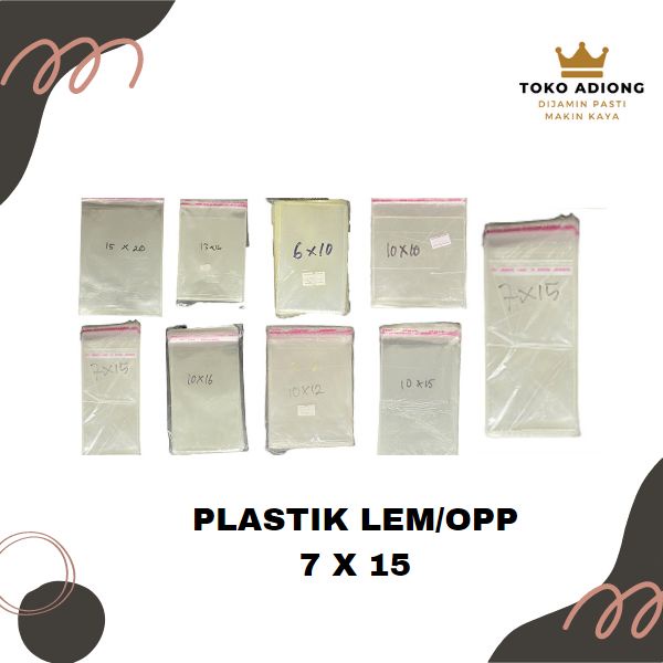 PLASTIK OPP LEM / OPP SEAL 7 X 15