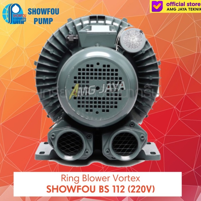 RING BLOWER SHOWFOU BS 112 1HP 220V RING BLOWER STP DAN TAMBAK TAIWAN