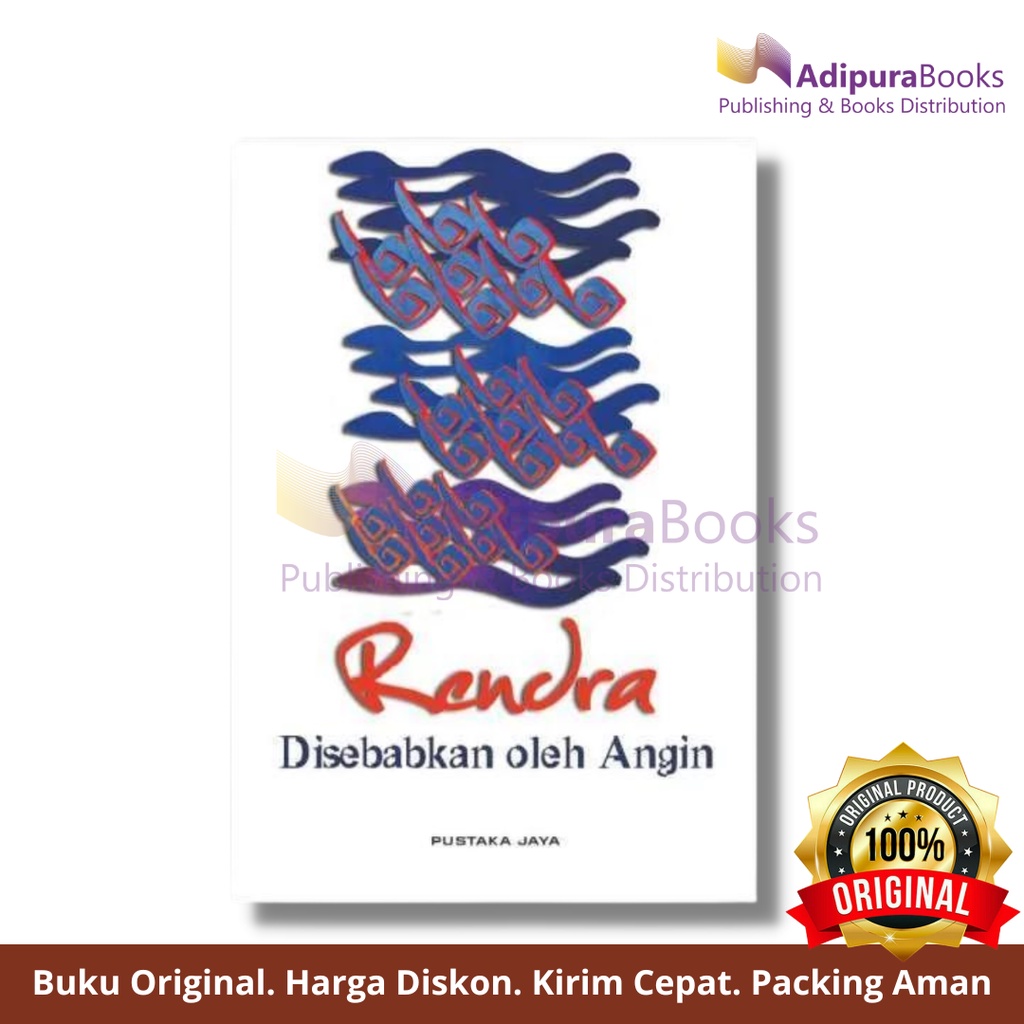 Buku Sastra Rendra Disebabkan Oleh Angin Karya Rendra