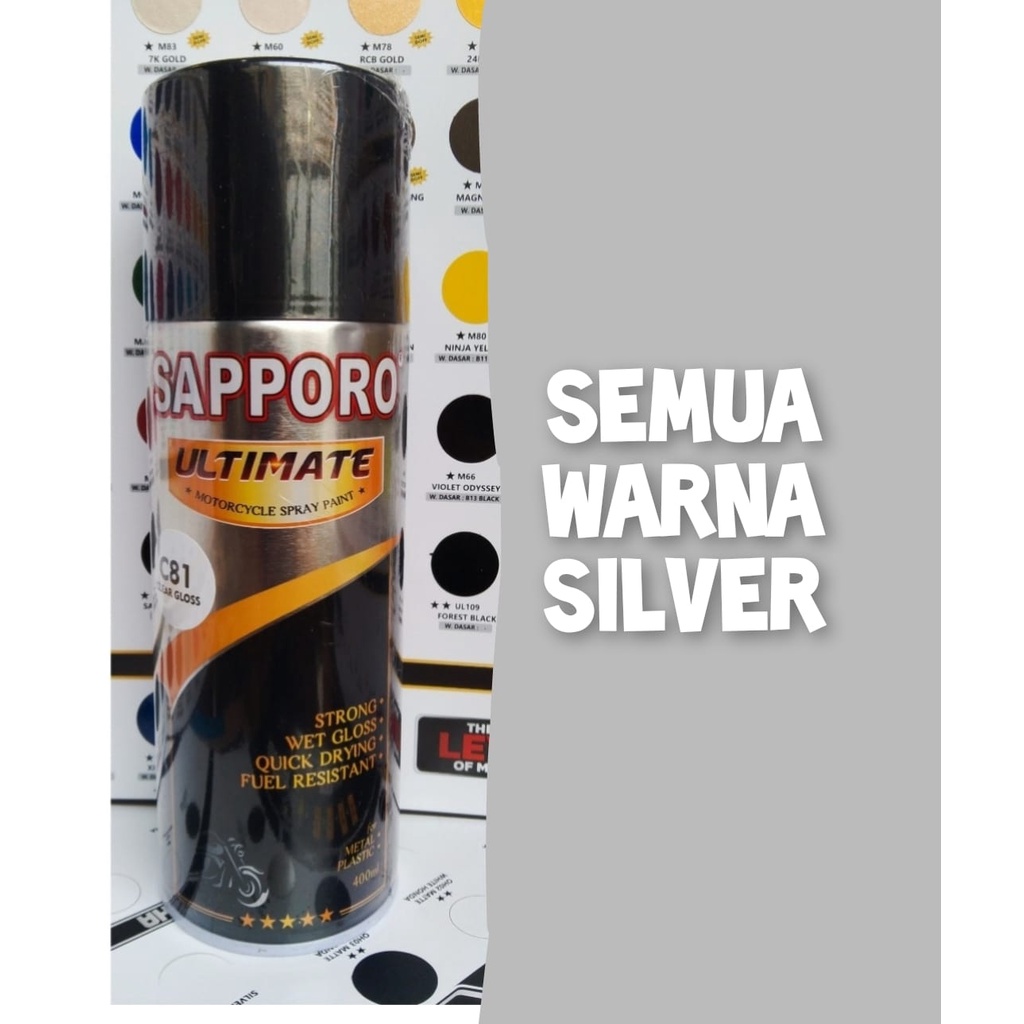 pilok pilox cat semprot cat spray sapporo ultimate 400ml varian silver silver metallic silver honda  special silver iridium sparkling silver m57 400ml