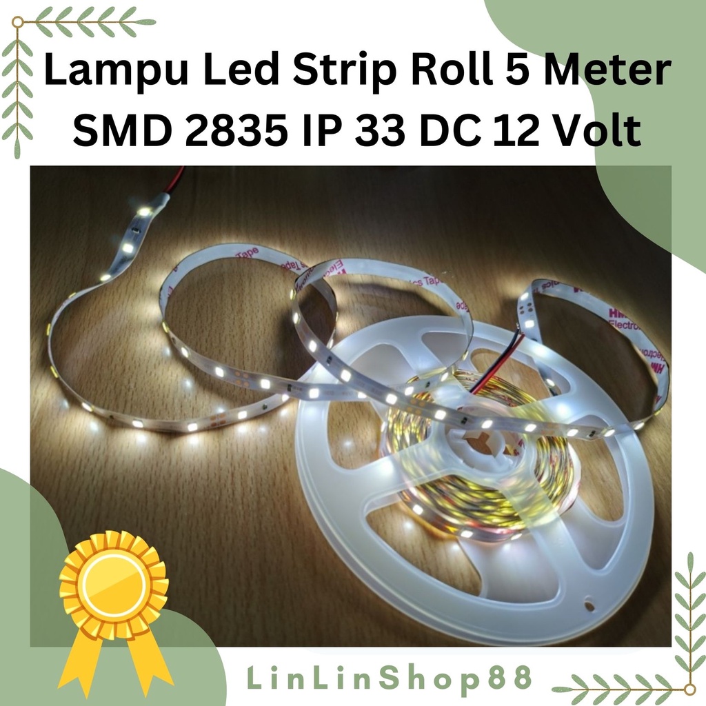 Lampu Led Strip Roll 5 Meter SMD 2835 IP 33 DC 12 volt