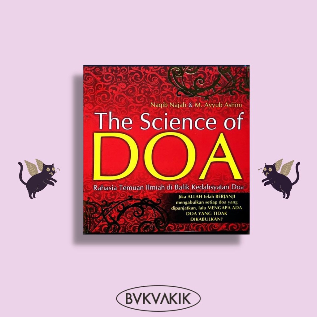 The Science Of Doa - Naqib Najah &amp; M. Ayyub Ashim