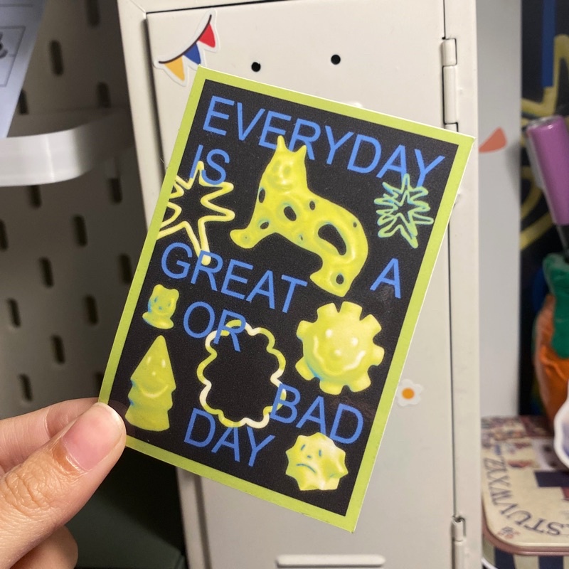 

groll.ce - everyday is a great or bad day die cut sticker