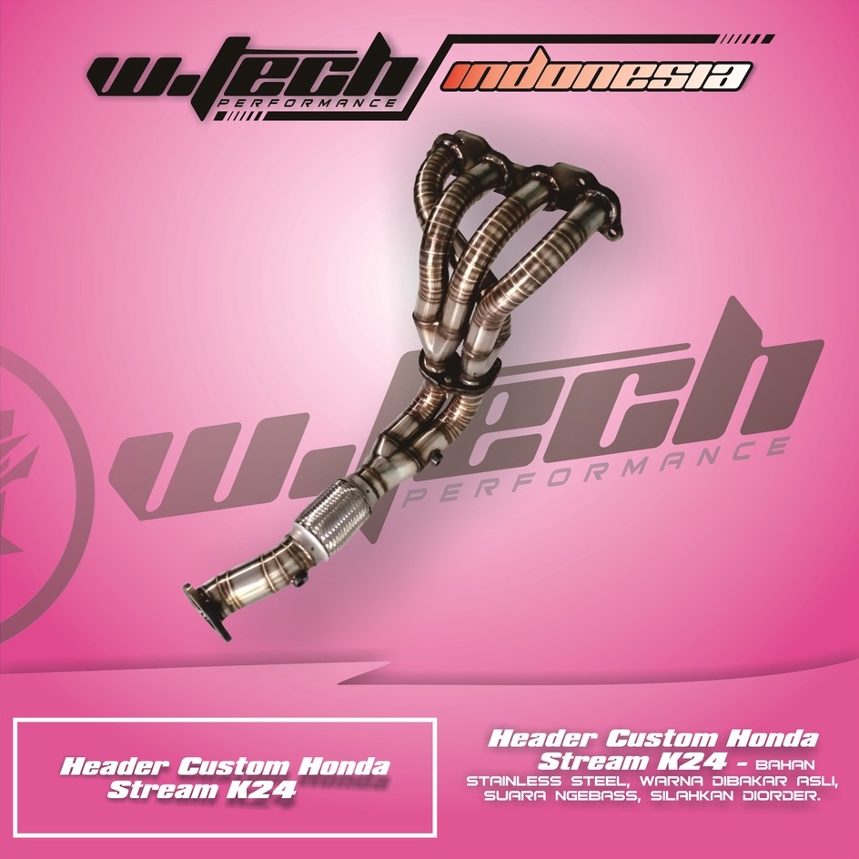 Header Custom Honda Stream K24 wtech perform