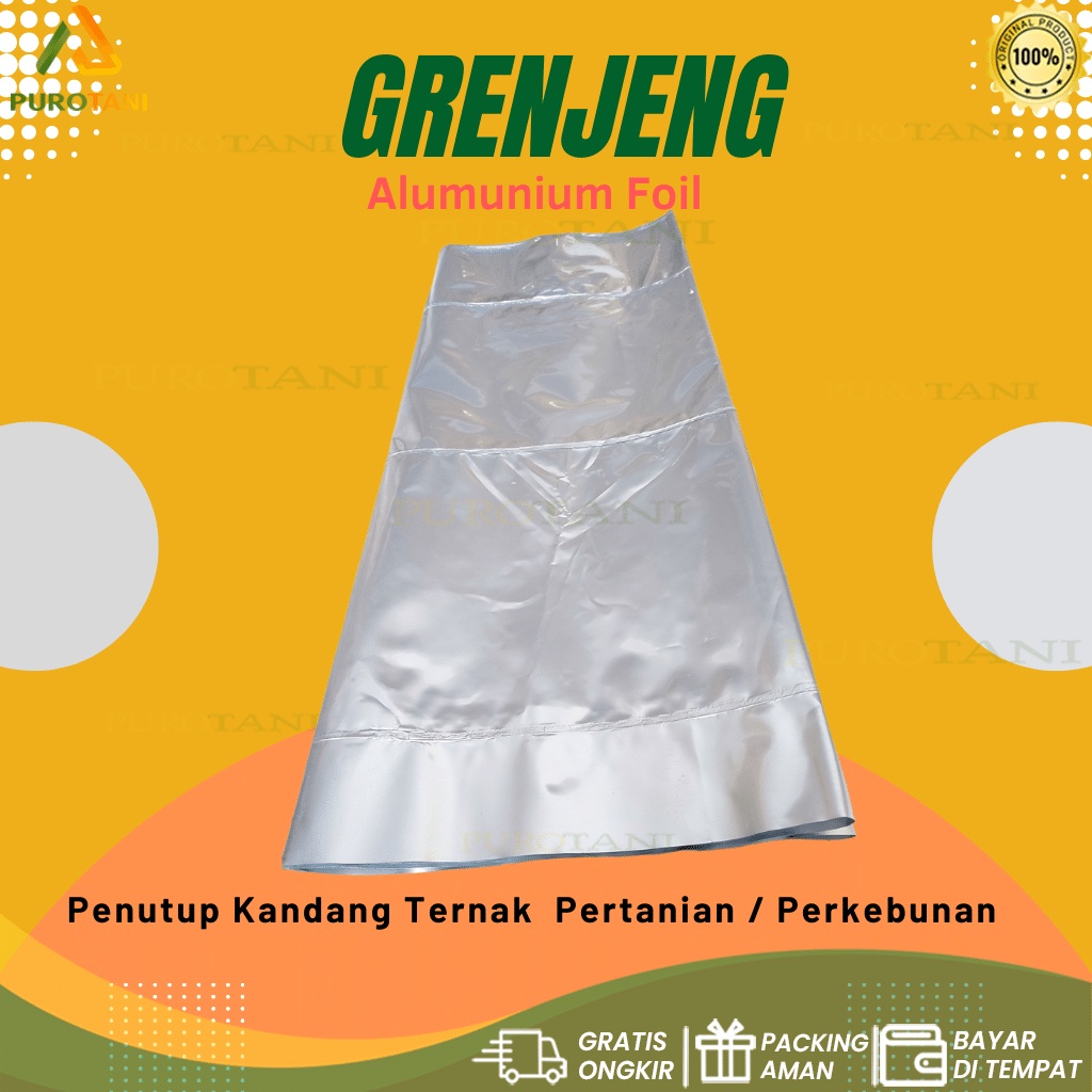 Grenjeng Foil Tebal 2x2.5AN meter Penutup Kandang Ternak Pertanian