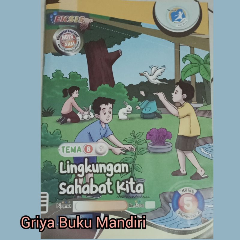 

LKS Tematik kelas 5, tema 8: Lingkungan sahabat kita untuk SD/MI semester 2 terbaru 2022/2023
