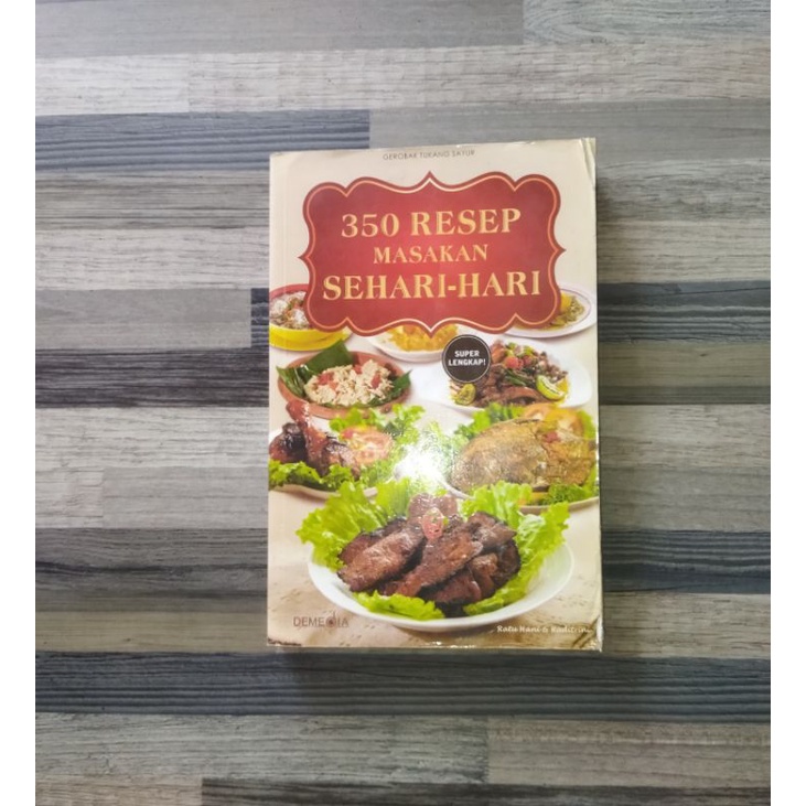 350 RESEP MASAKAN SEHARI HARI Oleh: Ratu Hani & Raditrini