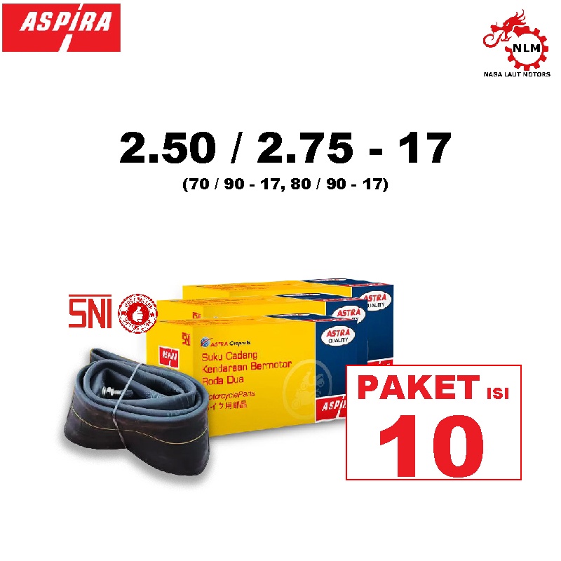 PAKET ASPIRA Ban Dalam 250/275-17 isi 10 PCS