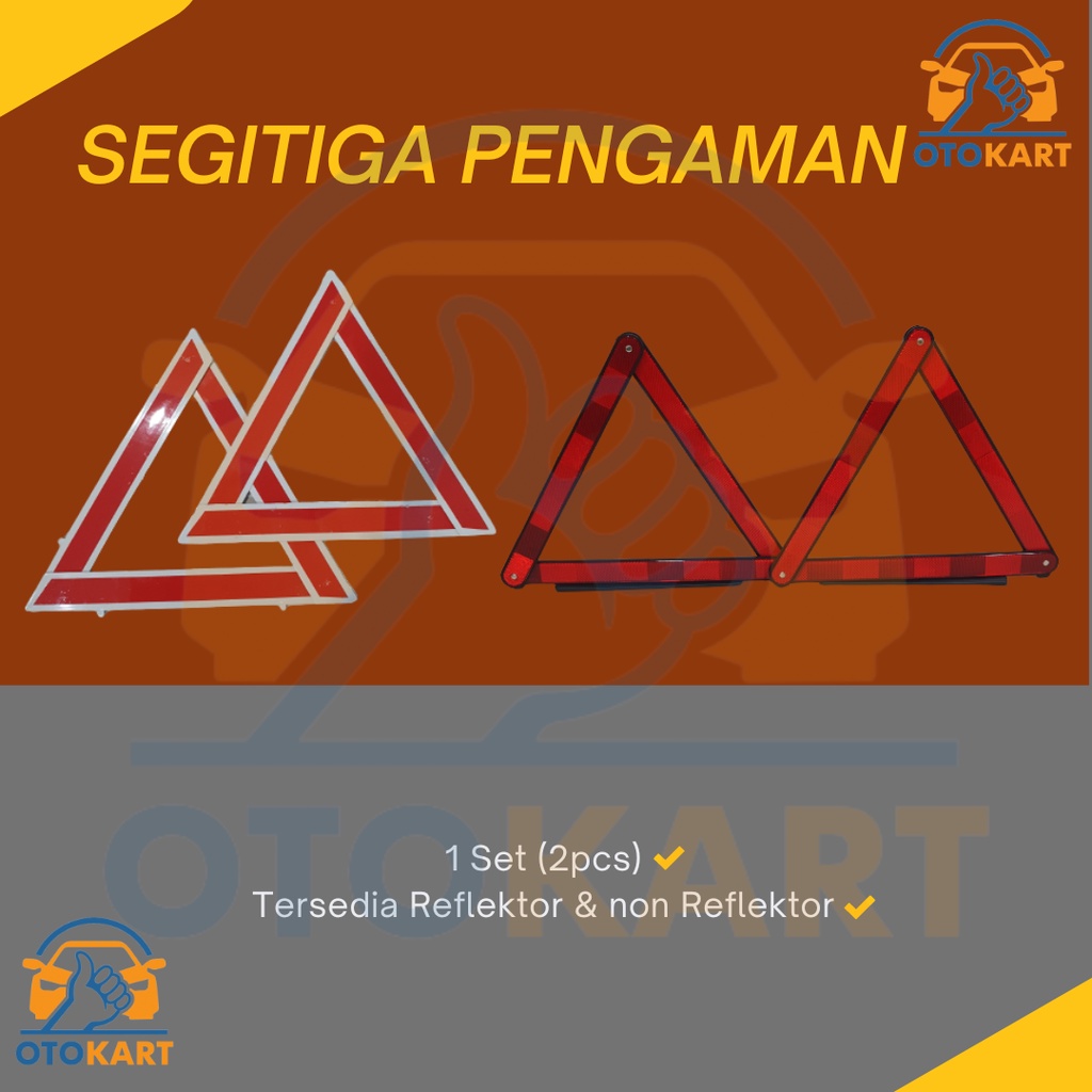 Jual SEGITIGA PENGAMAN MOBIL TRUK REFLEKTOR / NON REFLEKTOR RAKIT