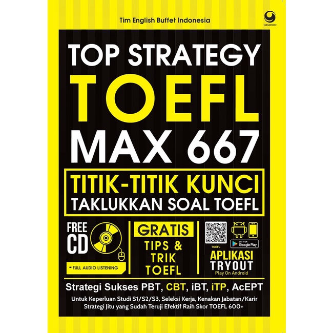 Buku Top strategy TOEFL max 667 : titik-titik kunci taklukkan soal TOEFL Ti