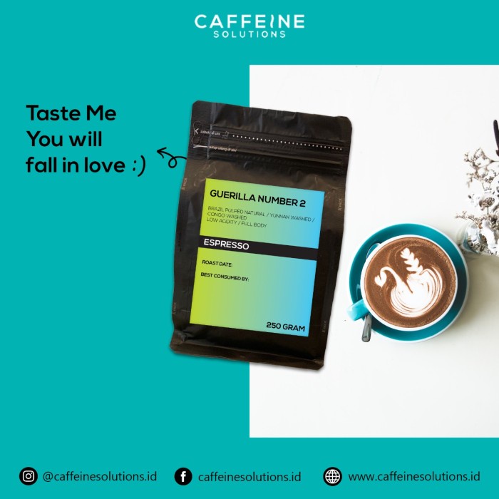 

GUERILLA 2 COFFEE - ESPRESSO / KOPI TUBRUK BLEND (100% ARABICA)