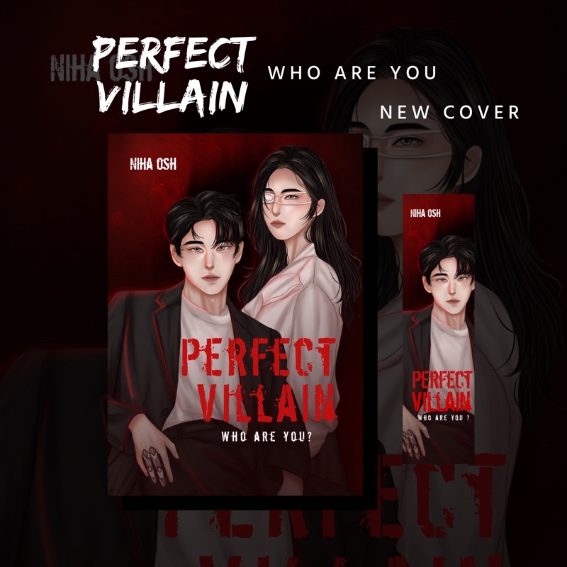 [BACA DESKRIPSI] PERFECT VILLAIN WHO ARE YOH ZERO NIHA OSH SAY MY NAME (New Cover)