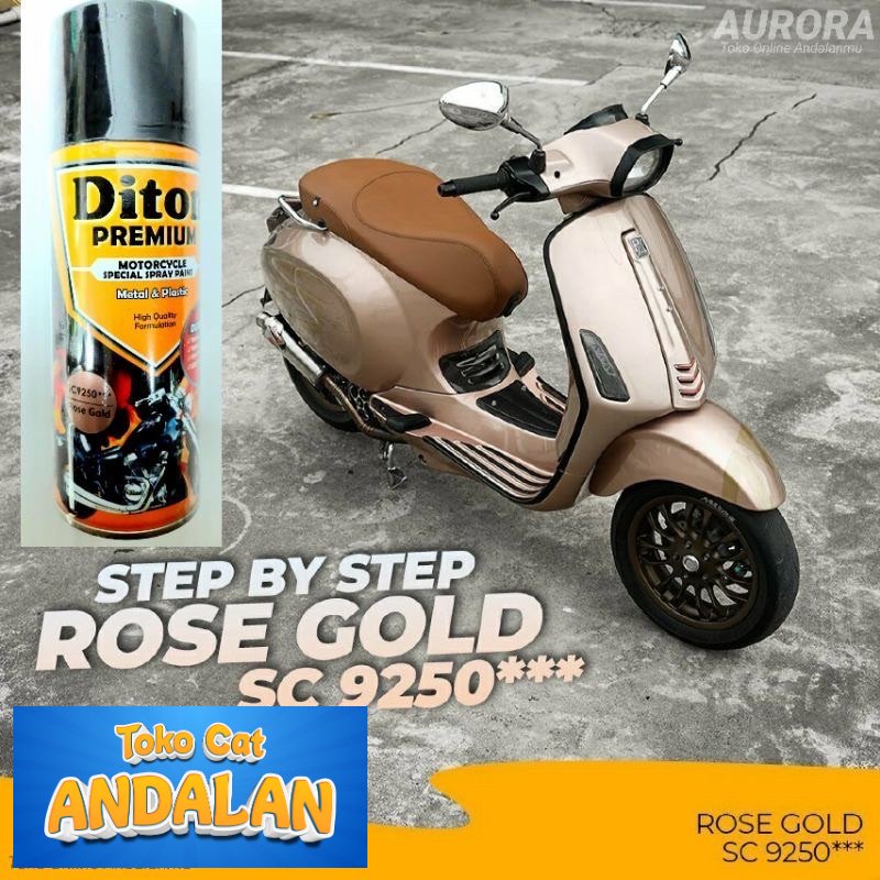 

Toko Cat Andalan - DITON PREMIUM ROSE GOLD SC9250 pilok pilox pylox cat semprot motor mobil sepeda Toko Cat Andalan Motor dan Mobil