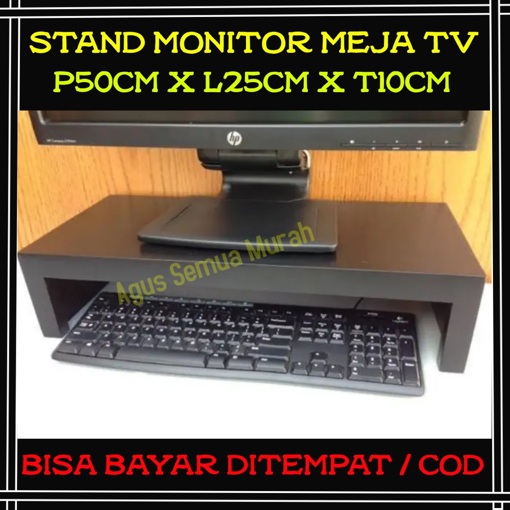 Stand Monitor Rak Meja Laptop Dudukan Alas Tatakan Layar Tv  Penyangga Holder Leptop Aksesoris Kompu