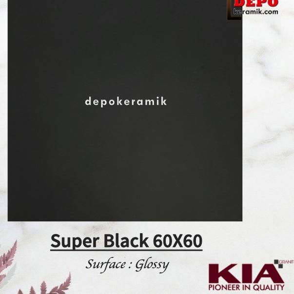 KIA Granit Super Black 60x60 Kw1 Granit Hitam Polos Double Loading
