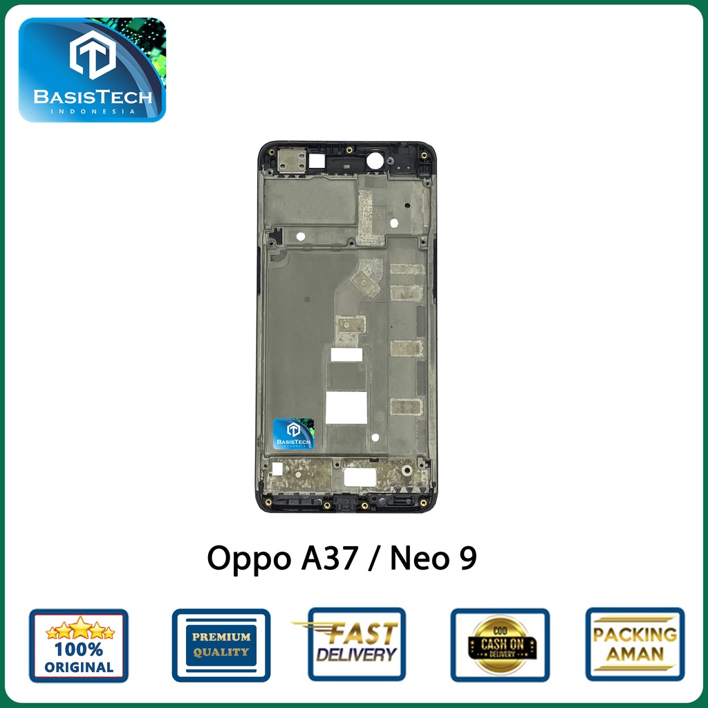 FRAME TATAKAN LCD OPPO A37 NEO 9 - BASISTECH ORIGINAL QUALITY