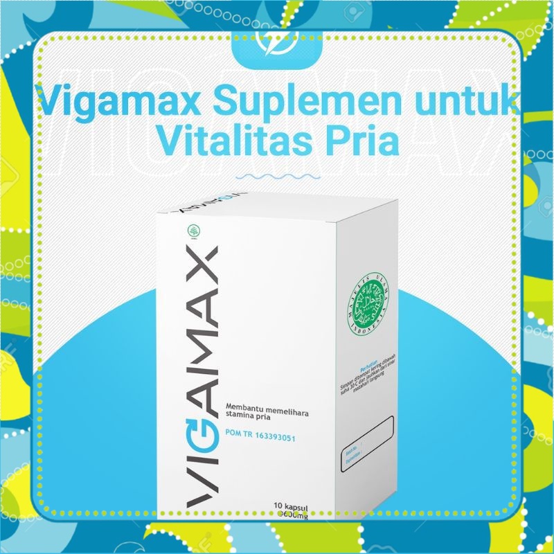 VIGAMAX ASLI ORIGINAL OBAT VIGAMAX HERBAL SUPLEMEN PRIA TERBAIK