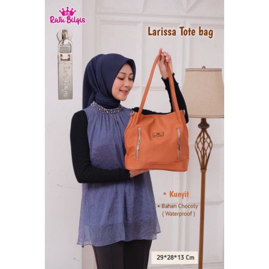 LARISSA TOTEBAG ORIGINAL RATU BILQIS BAHAN CHOCOLY ANTI AIR WATERPROOF PREMIUM TAS KULIAH KERJA MENGAJAR