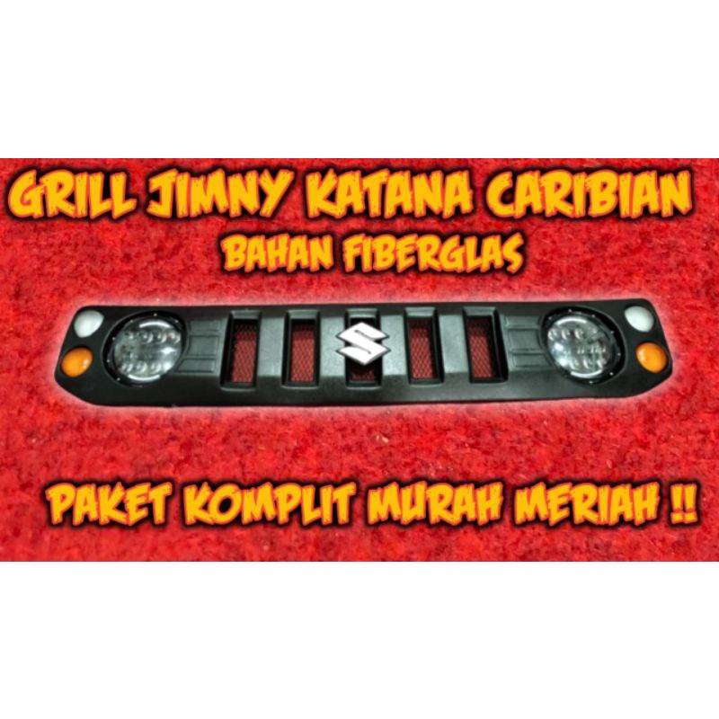 Paket griil Jimny katana Caribian + Lampu Daymaker "Bahan FIBERGLAS"