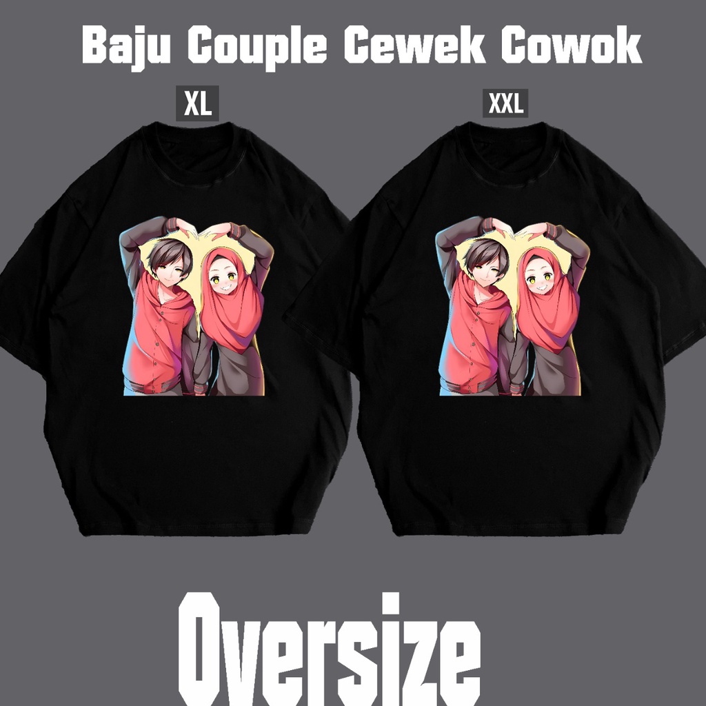 GSC - Baju Kaos Oversize Couple Hijab / Kaos Oversize Cewek Cowok , Bahan Cotton combed 24s , Motif ANIME Sablon DTF