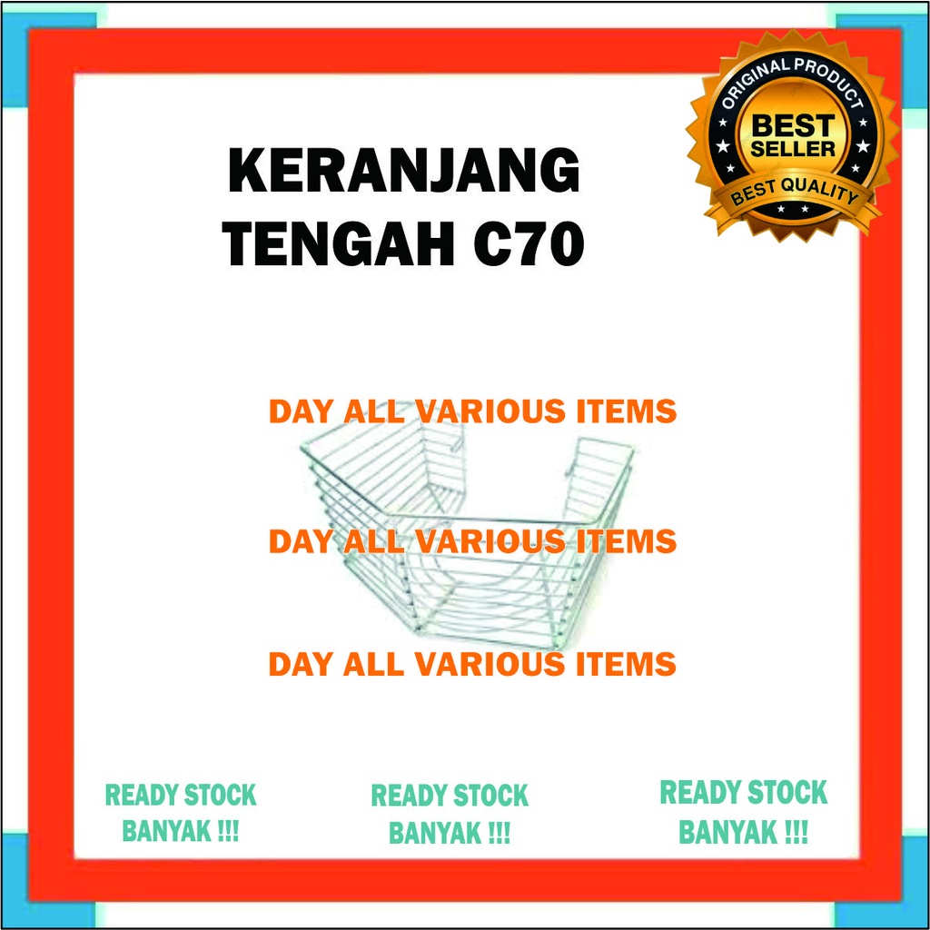 KERANJANG TENGAH C70 ORI