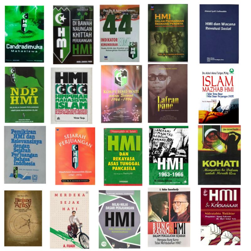 BUKU HMI (HIMPUNAN MAHASISWA INDONESIA) LAFRAN PANE, BINTANG ARASY, MEMILIH MASA DEPAN, HMI SEJARAH DAN KEDUDUKANNYA, HMI MASIH ADA, NDP HMI, HMI DALAM PANDANGAN PARA PENDETA, SEJARAH PERJUANGAN HMI, HMI MENJAWAB TENTANG ZAMAN [ORIGINAL]