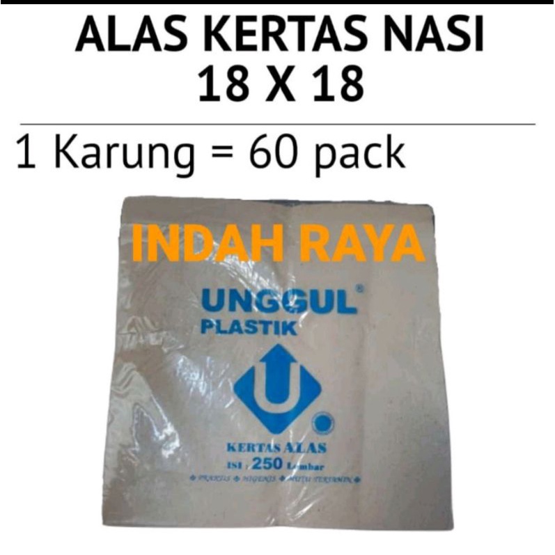 kertas nasi segi 18 x 18 /kertas alas merk unggul isi 250 lembar