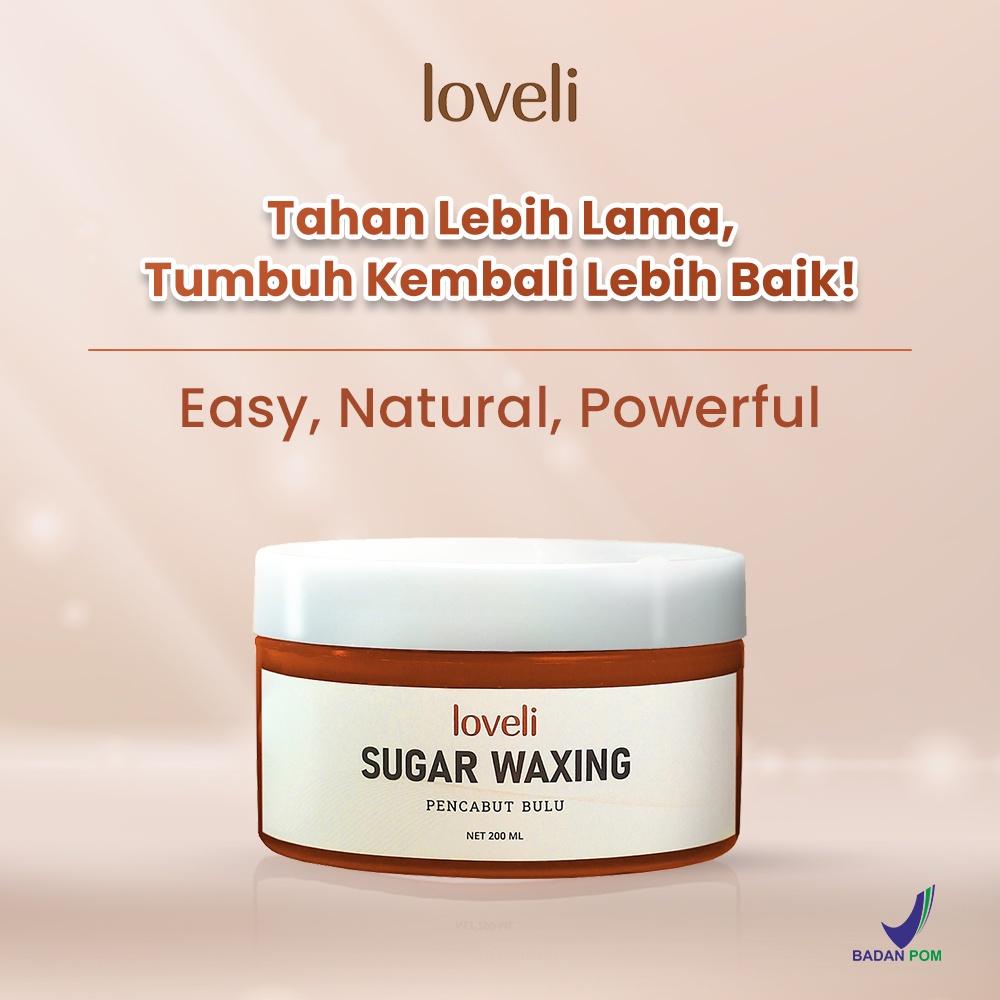 Sugar Waxing Loveli Penghilang Bulu Badan, Ketiak, Kaki, Tangan Aman dan BPOM