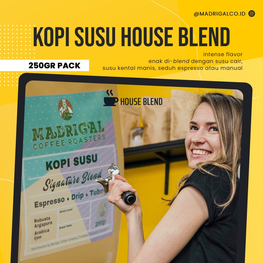 

Kopi House Blend Kopi Susu Madrigal Coffee Robusta Arabica Kemasan 250gr