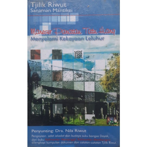 Buku "TJILIK RIWUT Sanaman Mantikei"