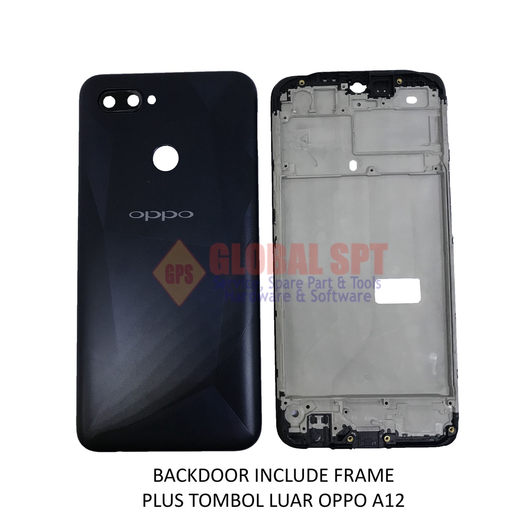 BACKDOOR OPPO A12 INCLUDE FRAME / BACK COVER / TUTUP BELAKANG