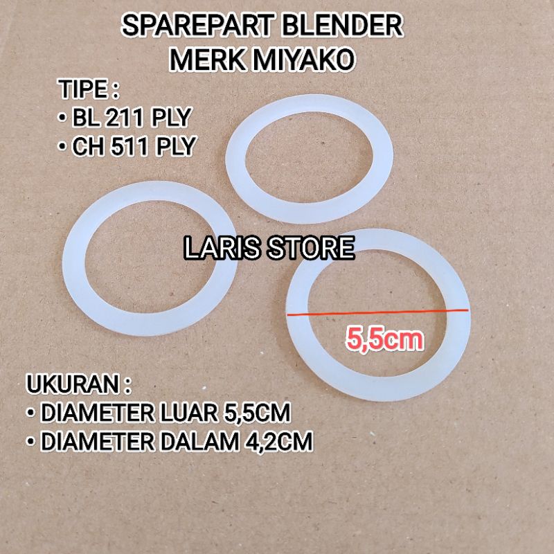 KARET SEAL JUS BLENDER MIYAKO MODEL BARU TIPE  BL 211 PLY / CH 511 PLY