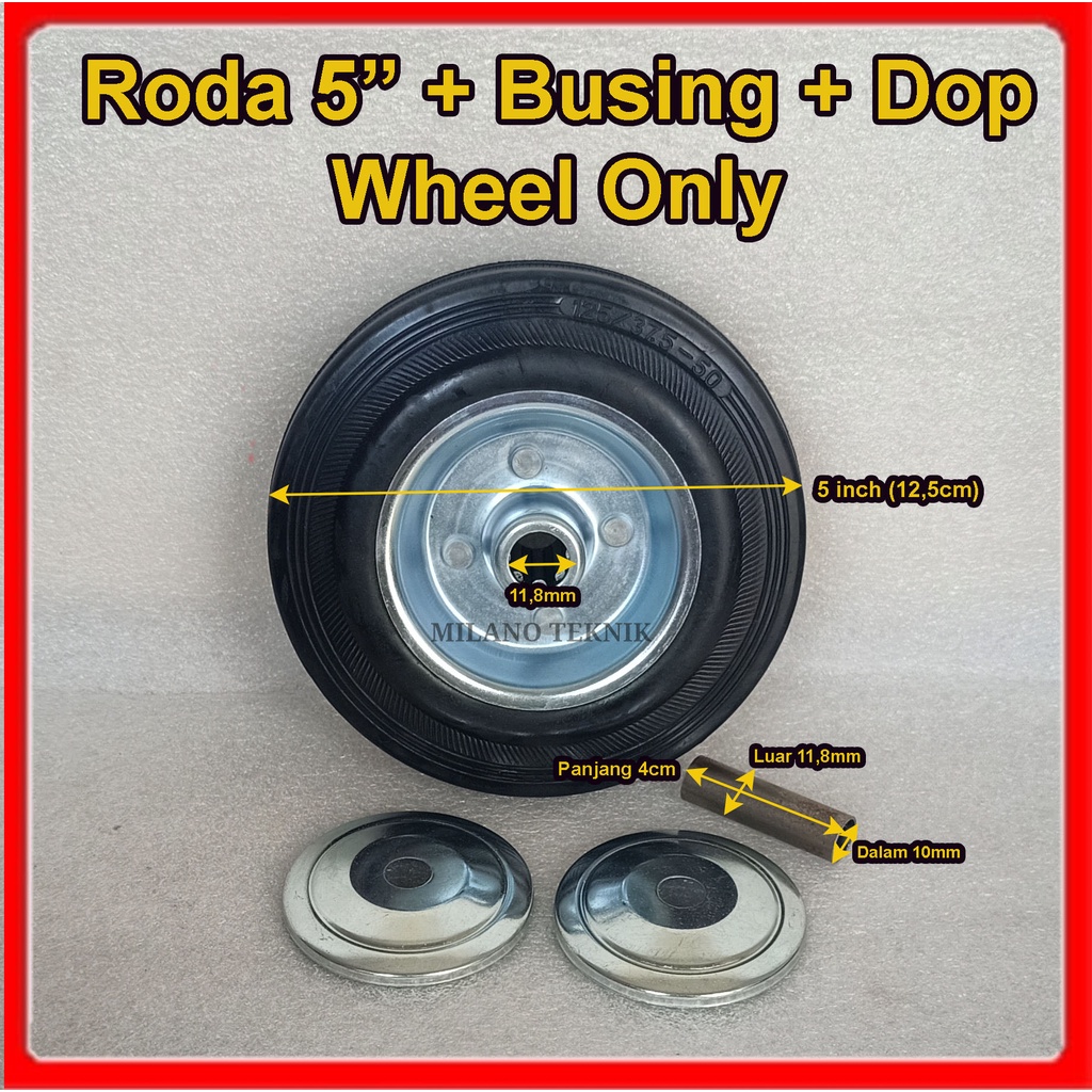 Roda troli 5&quot; Wheel Only Rodanya saja roda karet roda gerobak roda lori