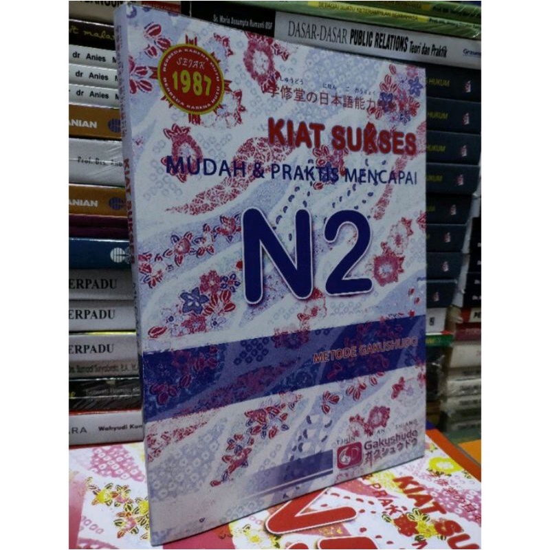 Jual Kiat Sukses Mudah Dan Mencapai N2 Metode Gakushudo Shopee Indonesia