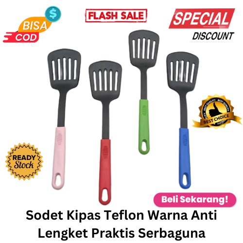 [BISA COD] PROMO Sodet Kipas Teflon Warna Anti Lengket Praktis Serbaguna Sutil Sudip Spatula Irus Skimmer Alat Masak Serbaguna