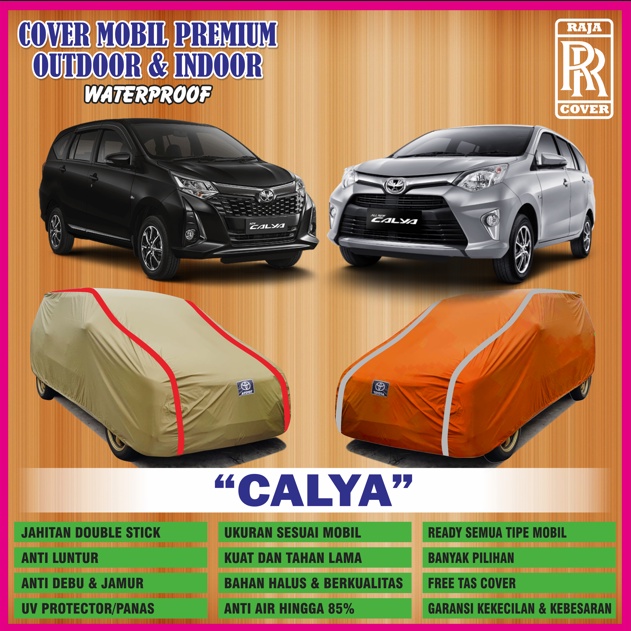 Cover Mobil CALYA, Sarung Mobil CALYA, Selimut Mobil CALYA, Body Cover Mobil CALYA, Jas Mobil CALYA,
