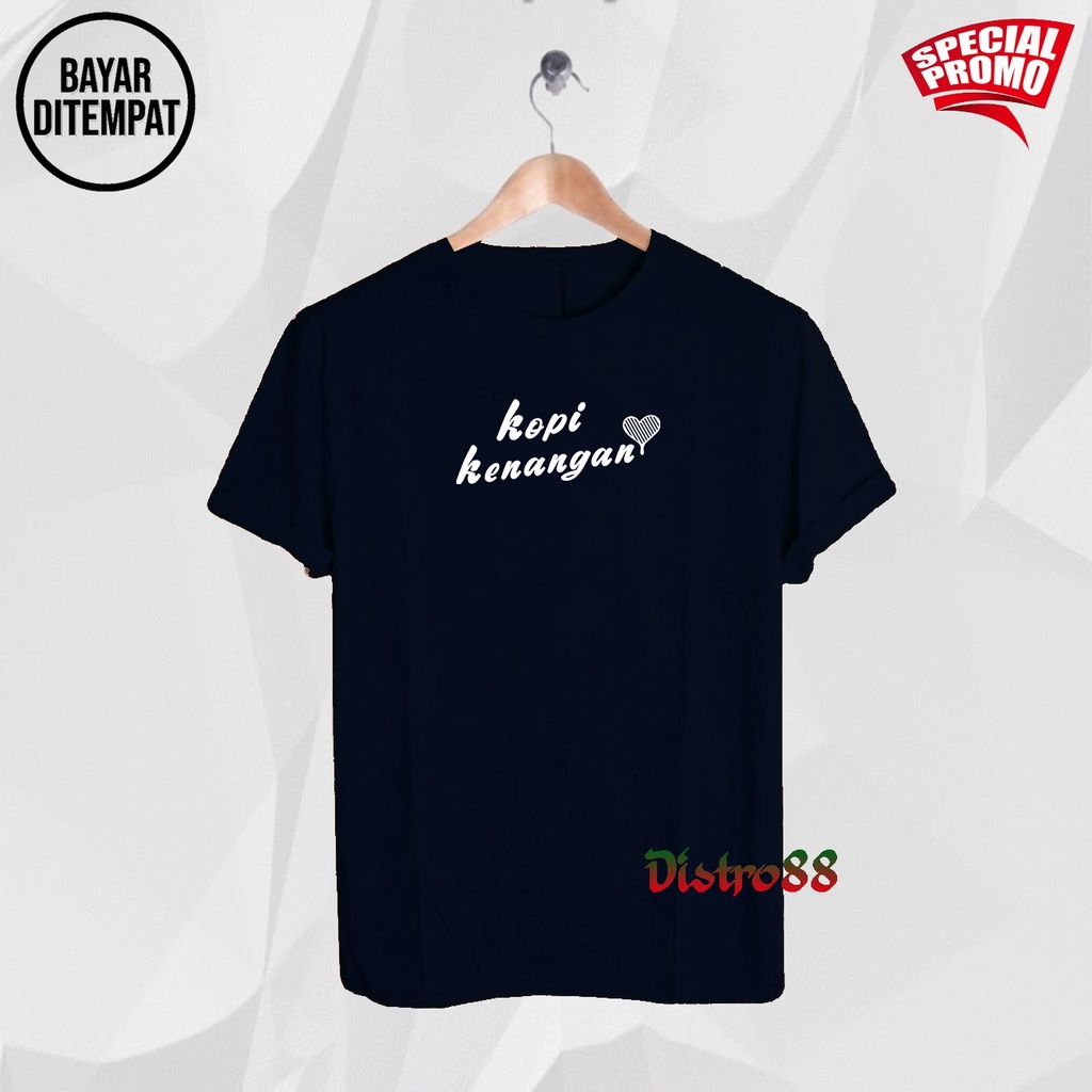 Kaos Distro Lengan Pendek Kopi Kenangan Text Putih Premium Quality Pria/Wanita Kekinian Distro88