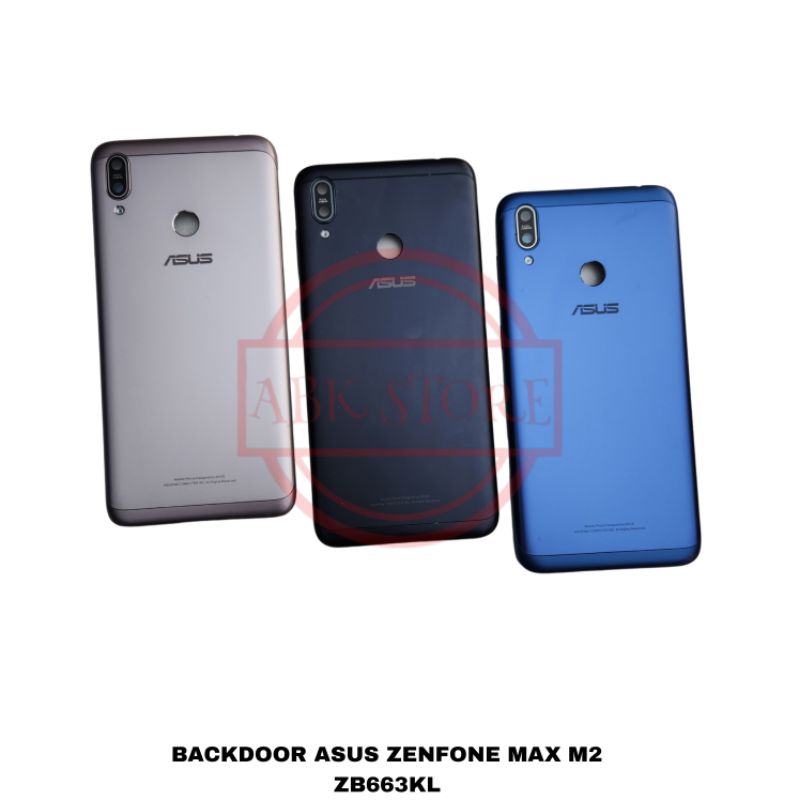 TUTUP BELAKANG BACKDOOR BACKCOVER BACK CASING ASUS ZENFONE MAX M2 ZB633KL HOUSING ORIGINAL