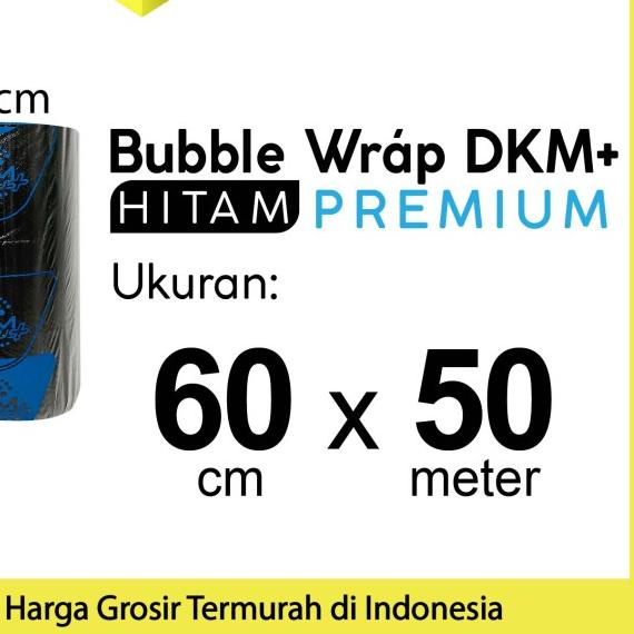 

Plastik Bubble Wrap Hitam 60cm x 50m DKM PLUS Bubblewrap ROLL