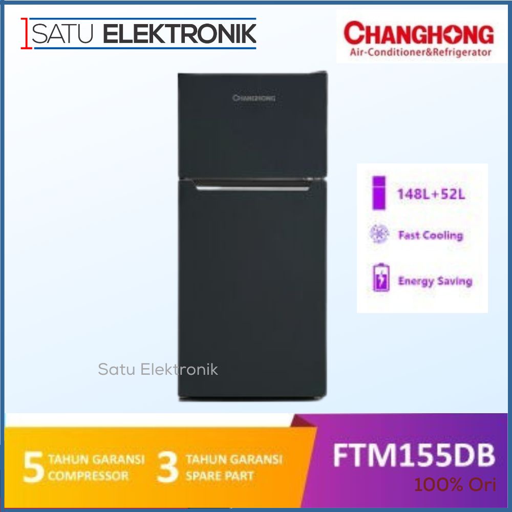 Changhong FTM155DB Kulkas Lemari Es 2 Pintu 140 liter