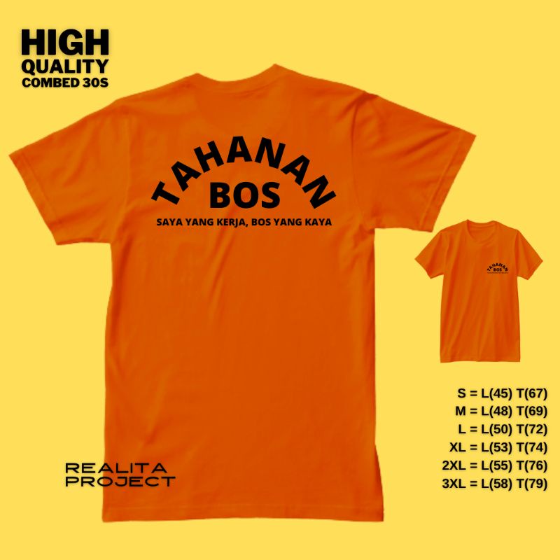 kaos kata lucu tahanan bos saya yang kerja bos yang kaya combed 30s jumbo xxxl xxl