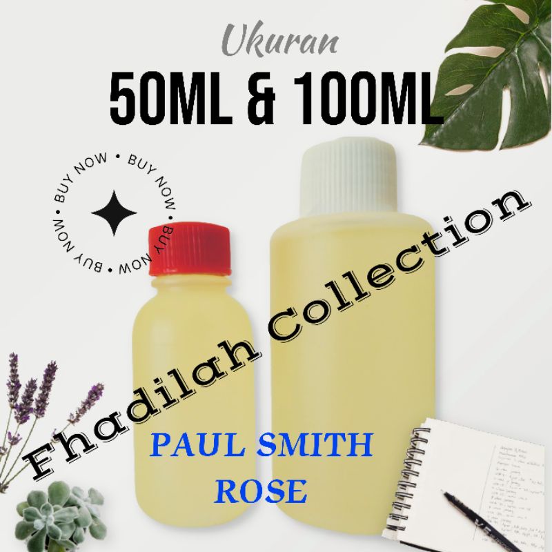 Minyak Wangi PAUL SMITH ROSE Bibit Parfum Parfume Farfum