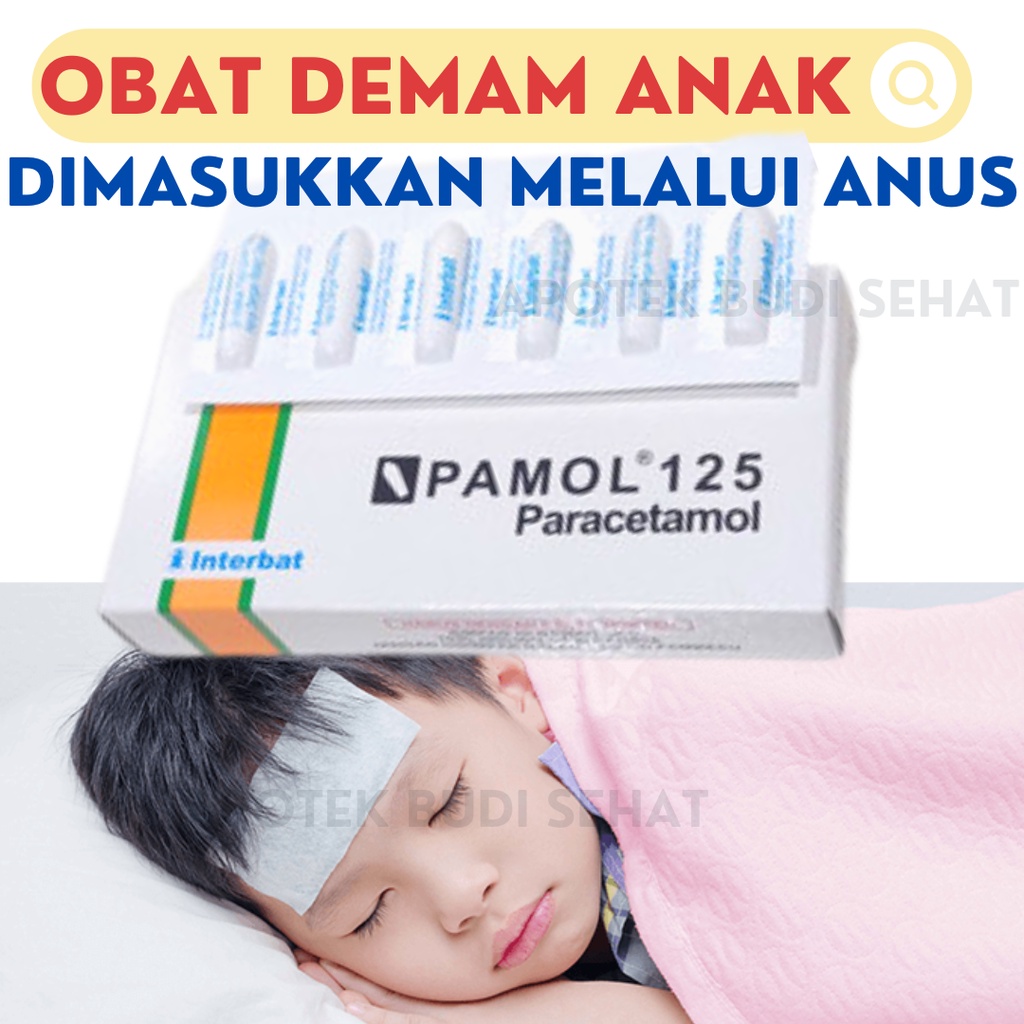 Obat Turun Panas Anak Obat Demam Anak Obat Meriang Anak per satuan Paracetamol supp